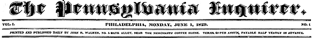 The masthead from the first ever edition of what was then called The Pennsylvania Inquirer.