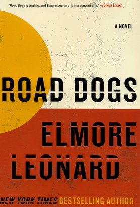 road dogs, elmore leonard