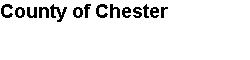County of Chester