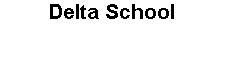 Delta School May2