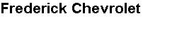 Frederick Chevrolet