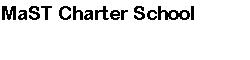MaST Charter School