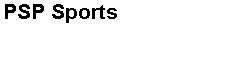 PSP Sports