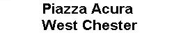 Piazza Acura West Chester