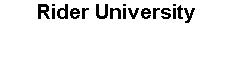 Rider University May