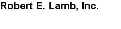 Robert E. Lamb Inc.1
