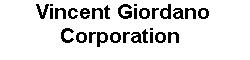 Vincent Giordano Corporation