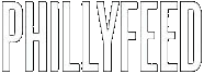 PhillyFeed PhillyFeed