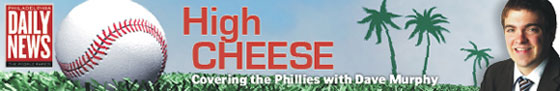 High Cheese: Phillies coverage from the Daily News